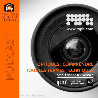 S612 - Optiques : comprendre tous les termes techniques cover