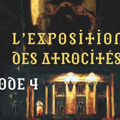 Kult - l'Exposition des Atrocités - Episode 4 cover