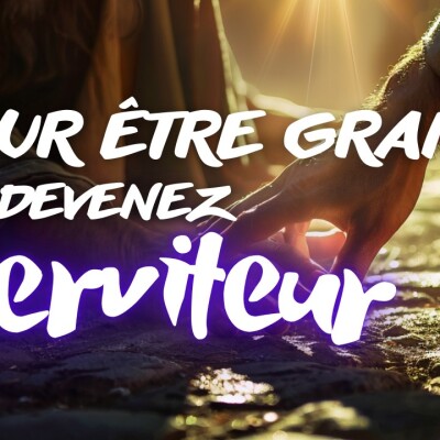 Parole et Évangile du jour | Mercredi 4 mars • Le plus grand sera serviteur cover