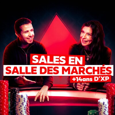Tout comprendre au métier de Sales en Finance de Marché | All-in #6 cover