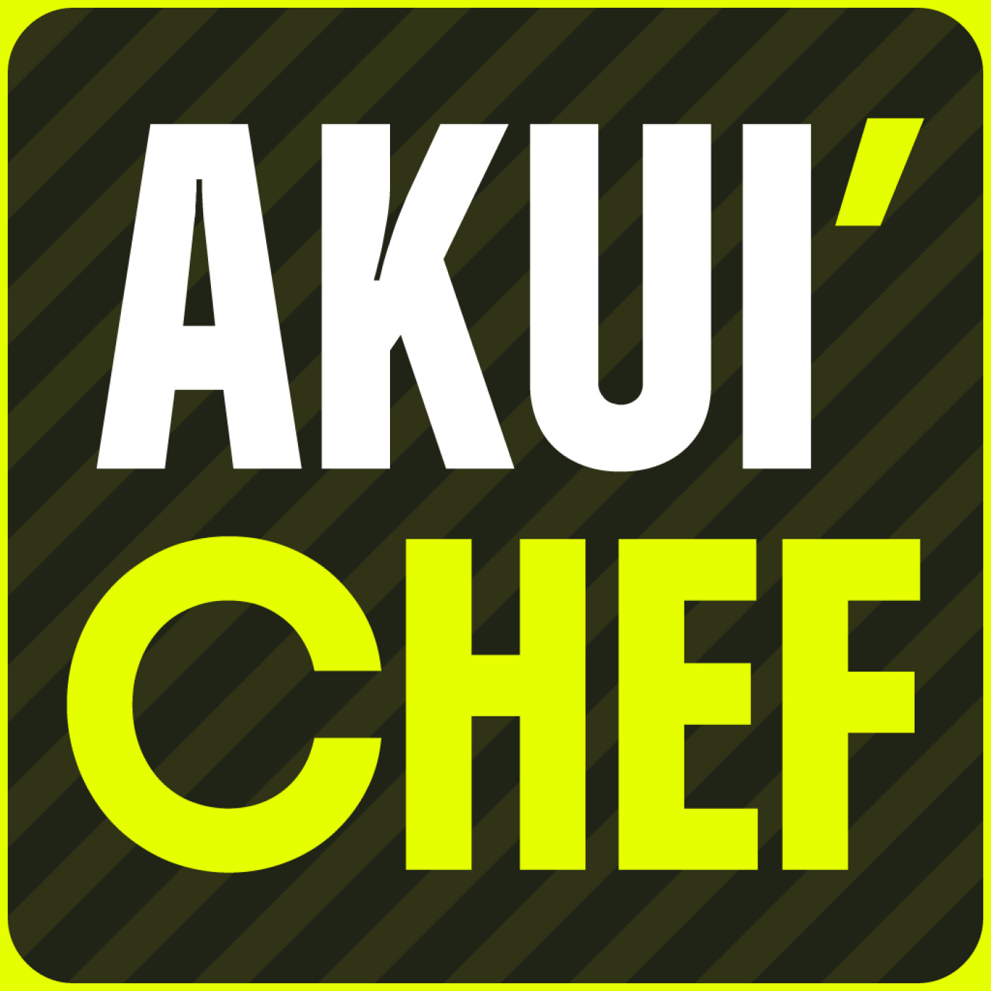 AKUI'CHEF