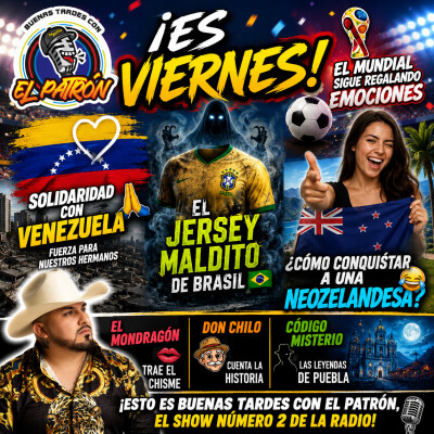 🎙️⚽ ¡Es viernes! Mundial, solidaridad con Venezuela 🇻🇪, el jersey maldito de Brasil 👻 y cómo conquistar a una neozelandesa 😂🇳🇿 cover