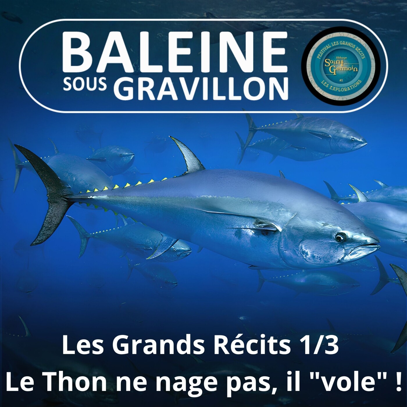 HORS-SÉRIE Les Grands Récits 1/3 : Le Thon ne nage pas... il vole ! (Bill François/Marc Mortelmans)