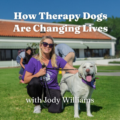 Therapy Dogs, Mental Health & Community Impact with Jody Williams cover