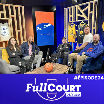 FullCourt Alsace #24 — Remontada SIG, ASA en série, résultats nationaux & jeunes cover