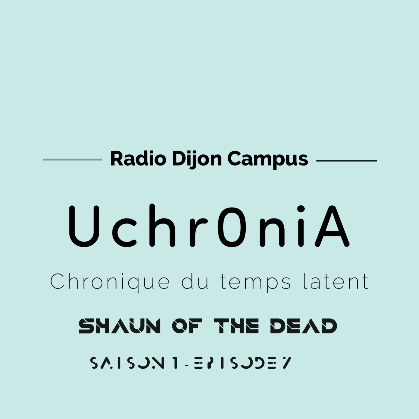 Uchr0niA Shaun of the Dead episode artwork