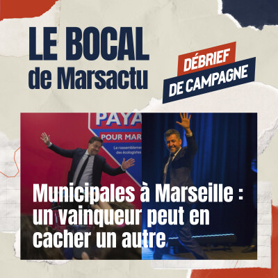 Municipales à Marseille : un vainqueur peut en cacher un autre cover