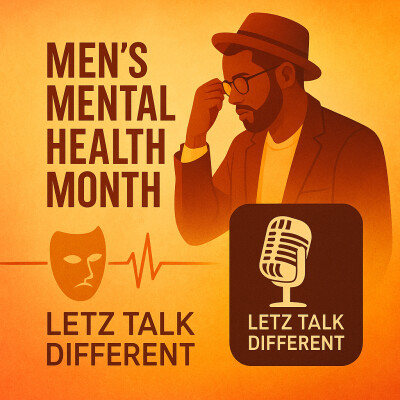 Letz Tal Different - Men's Mental Health Month cover
