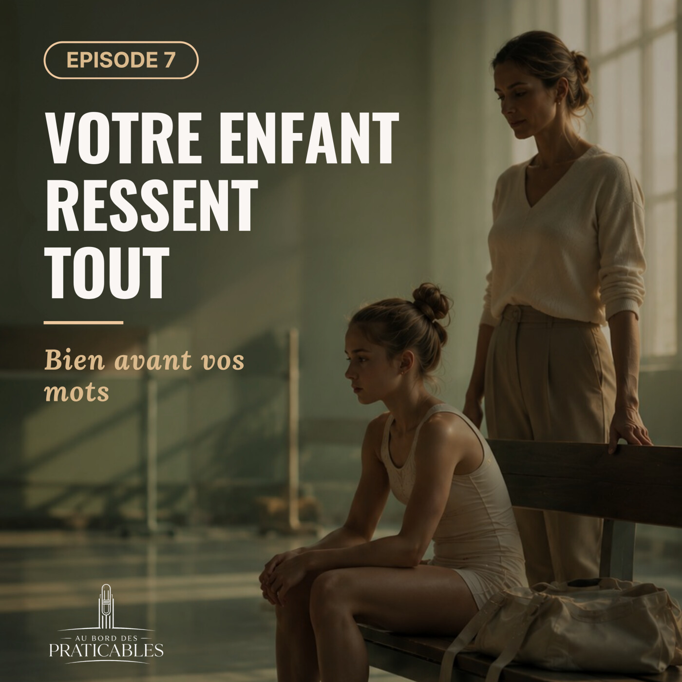 🎙️ Episode 27 - Ton calme est son entraînement le plus puissant - Série parents episode artwork