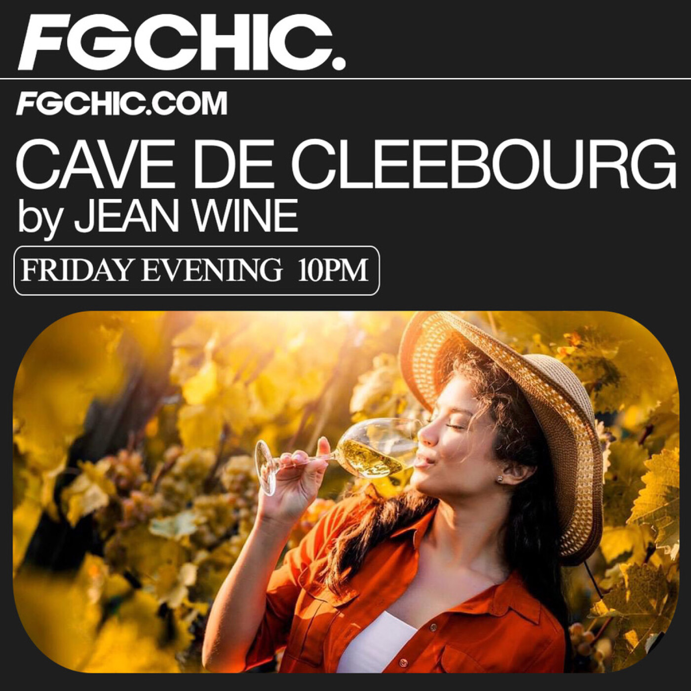 FG CHIC INVITE : LA CAVE DE CLEEBOURG BY JEAN WINE episode artwork