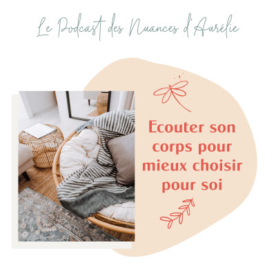 47. Ecouter son corps pour choisir son intérieur - Partie 3/3 cover