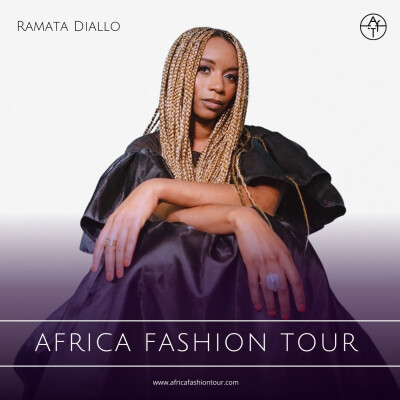 Ramata Diallo, Fondatrice d'Africa Fashion Tour interviewée par Gaëlle Prudencio cover
