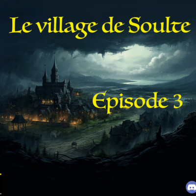 The Caravan - Le Village de Soulte - Episode 3 cover