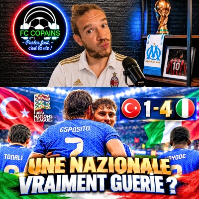 Débat Foot International - La Nazionale vraiment guérie après cette victoire 4-1 ? cover