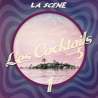 "Les Cocktails de la Scène" (saison 5) : #1 - Tolol - "Hechicera" - Acid Mess cover