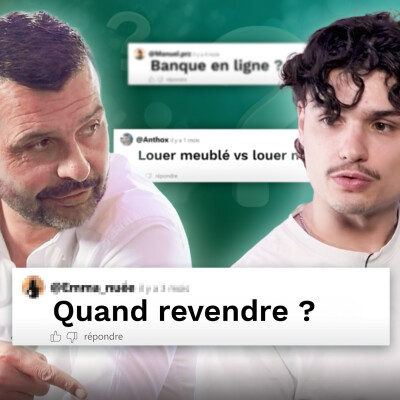 IMMOBILIER / FISCALITÉ / FINANCEMENT : On REVIENT sur vos QUESTIONS ! cover