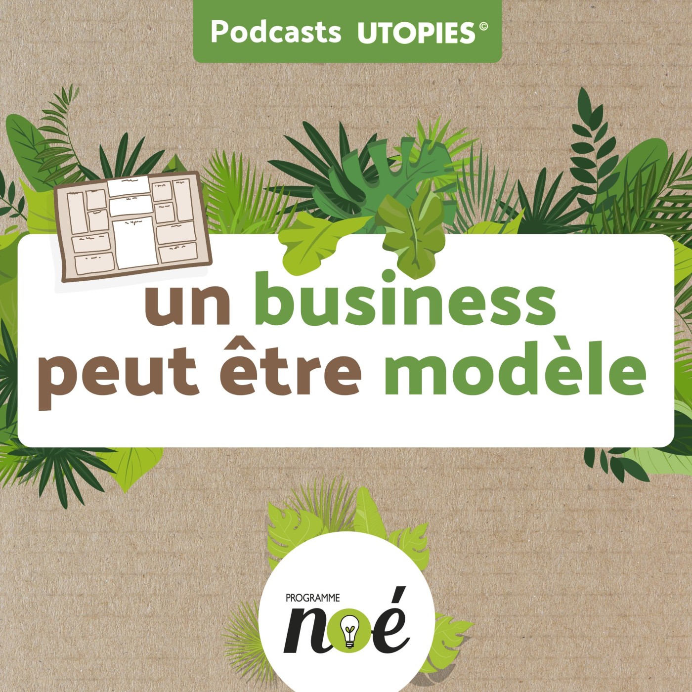 Un business peut être modèle