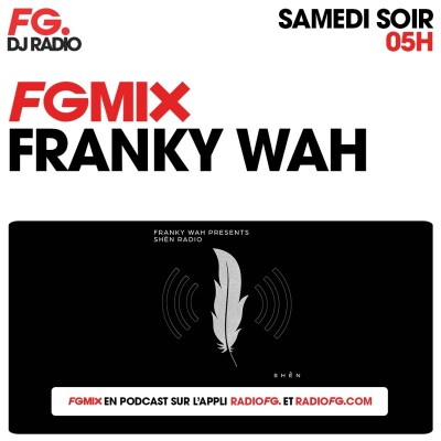 FG MIX : FRANKY WAH cover