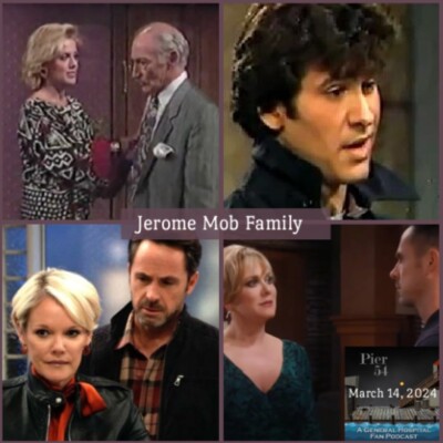 Episode 526: The Port Charles 411 - The Jerome Mob Family cover