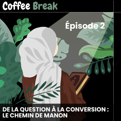 De la question à la conversion : le chemin de Manon cover