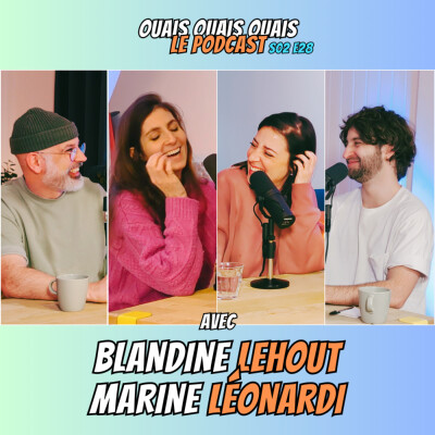 S02E28 - On invite Marine Léonardi et Blandine Lehout cover
