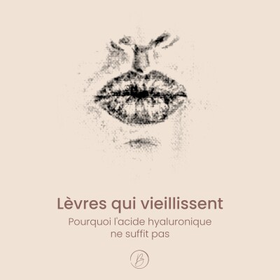 Lèvres qui vieillissent : pourquoi l'acide hyaluronique ne suffit pas cover