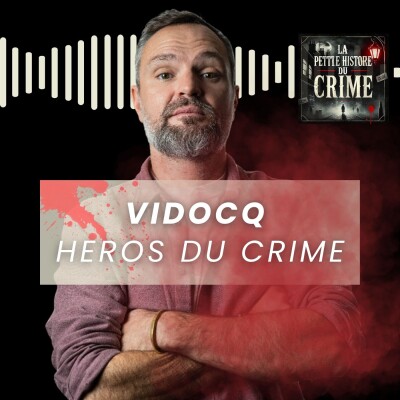 Vidocq : L'Improbable Héros du Crime cover