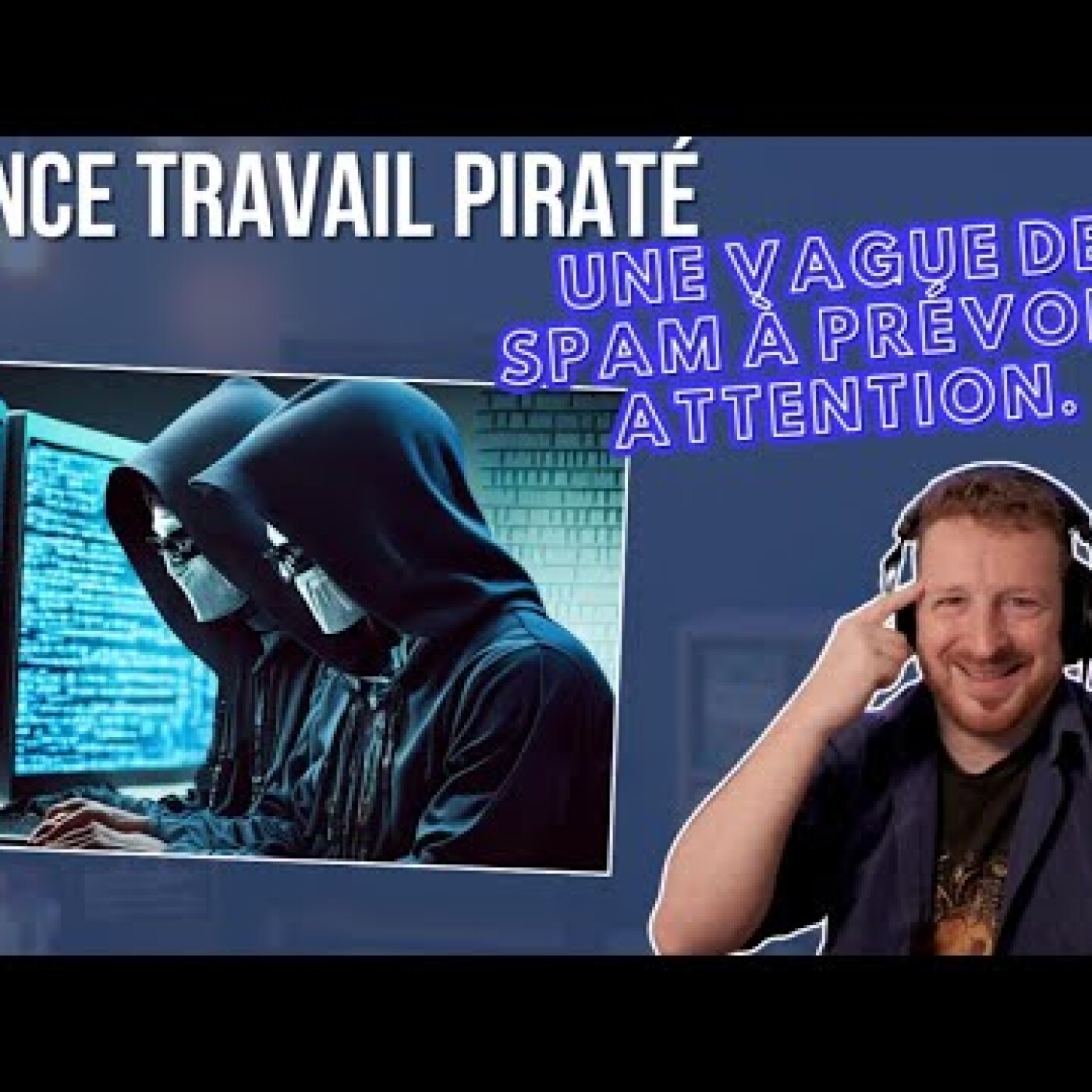 France Travail piraté : Une vague de spam à prévoir, attention. episode artwork
