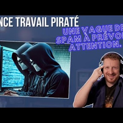 France Travail piraté : Une vague de spam à prévoir, attention. cover