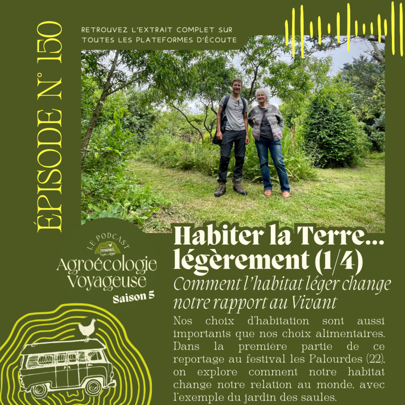 #150 Habiter la Terre (1/5) 🛖 Comment l’habitat léger change notre rapport au Vivant