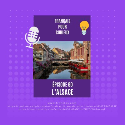 60. Les régions de France : Le Grand Est, L'Alsace cover