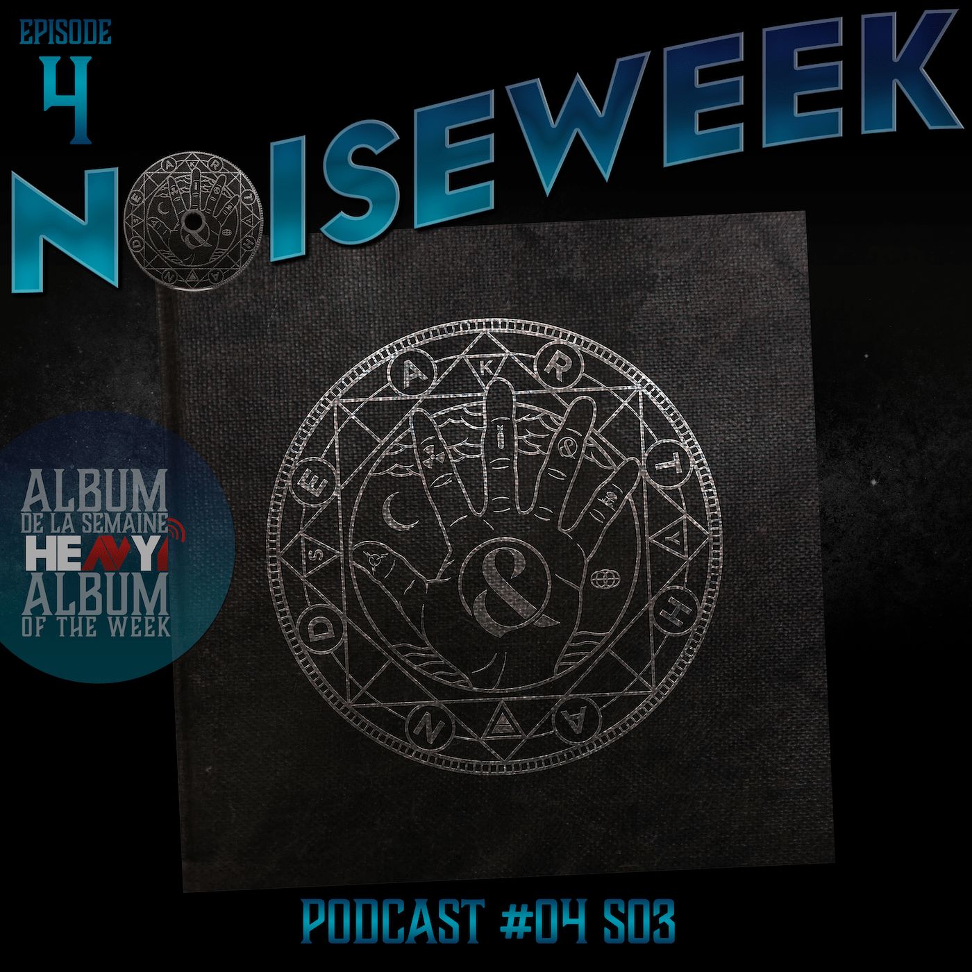 Noiseweek #04 Saison 3