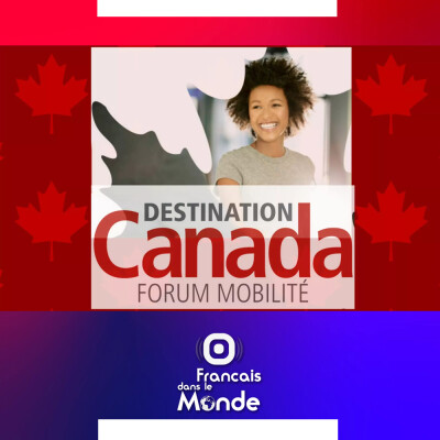 Podcast spécial "Destination Canada, Forum Mobilité 2023" cover