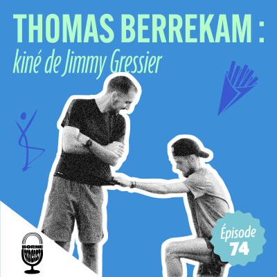 Thomas Berrekam : kiné de Jimmy Gressier cover