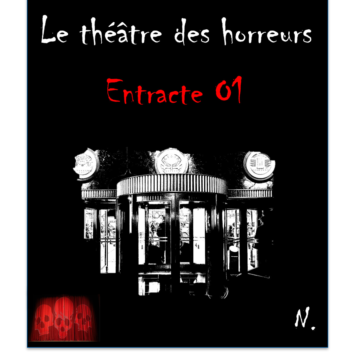 Le Théâtre des Horreurs