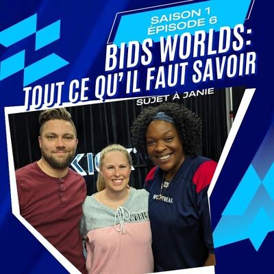 S1.6 - Bids Worlds: Tout ce qu'il faut savoir cover