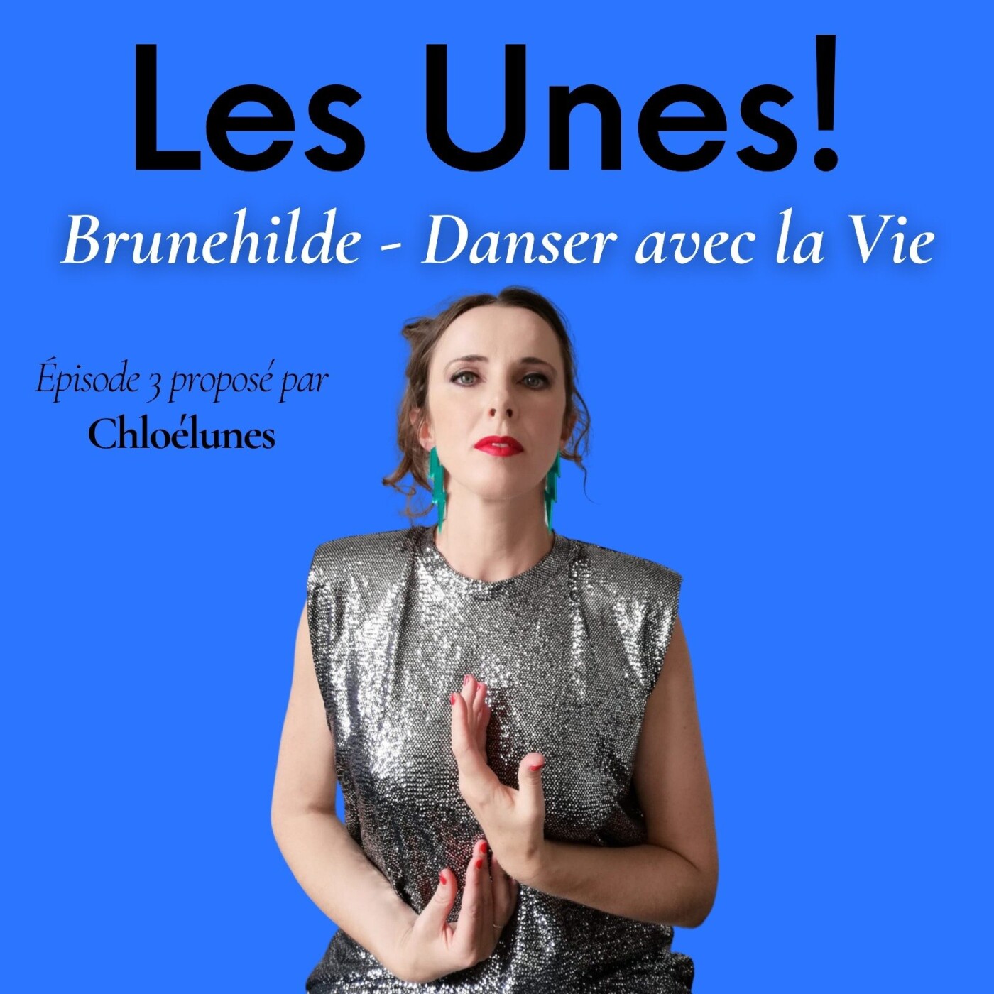 Podcast Les Unes ! avec Chloé Lunes