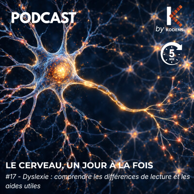 Épisode #17 — Dyslexie : comprendre les différences de lecture et les aides utiles cover