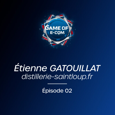 Épisode 02 - Étienne GATOUILLAT cover