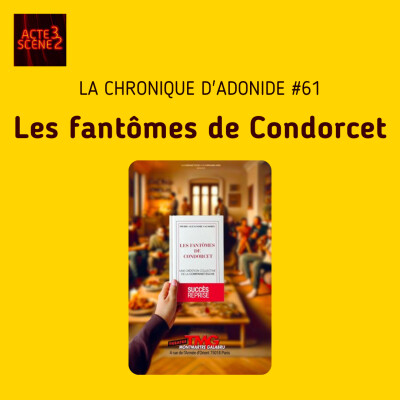 Chronique d'Adonide 61 : Les fantômes de Condorcet cover