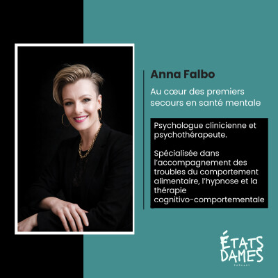 Au cœur des premiers secours en santé mentale avec Anna Falbo, psychologue clinicienne et formatrice aux Premiers secours en santé mentale cover