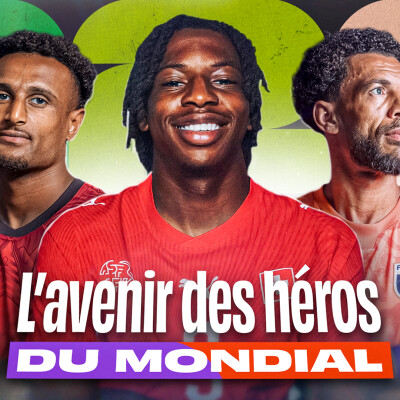 🔮 Quel avenir pour les héros de la Coupe du monde 2026 ? cover