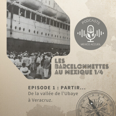 Les Barcelonnettes au Mexique Ep. 1/4 : Partir… cover