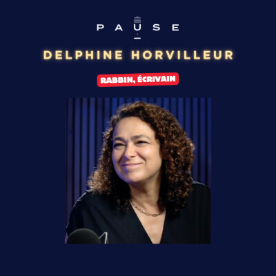 Foi, deuil, humanité : les grandes leçons de Delphine Horvilleur cover