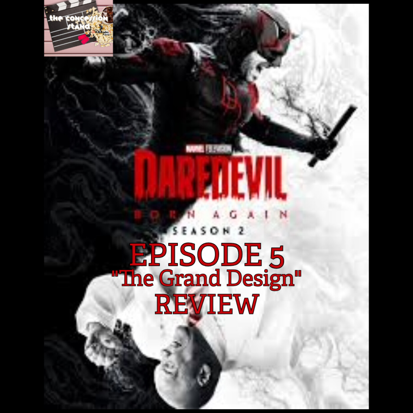 Daredevil Born Again - Season Two Episode 5 : "The Grand Design" Review