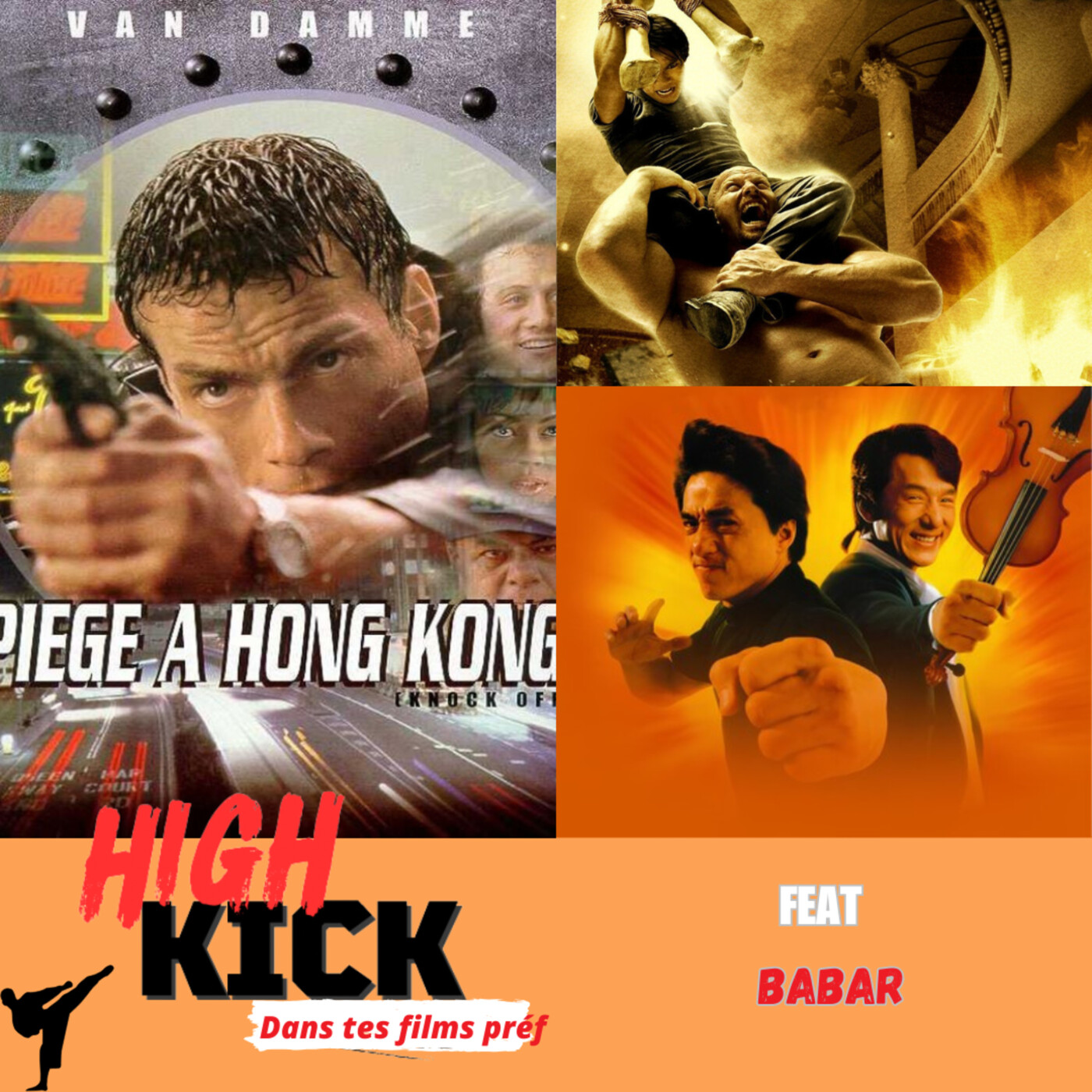(Hors-Série) High Kick dans tes films préf feat Babar | Le podcast qui cause des films d'arts martiaux