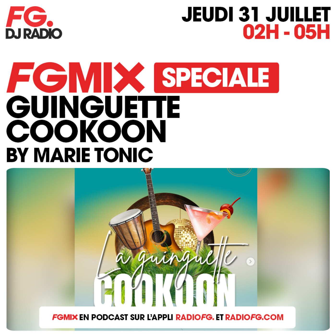 FG MIX SPÉCIAL À LA GUINGUETTE LE COOKOON AVEC MARIE TONIC