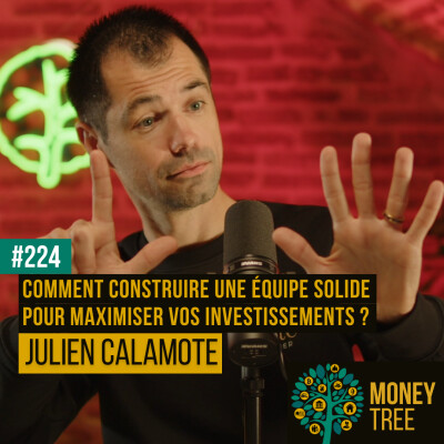 #224 - Comment construire une Équipe Solide pour maximiser vos investissements ? [CAPS] cover