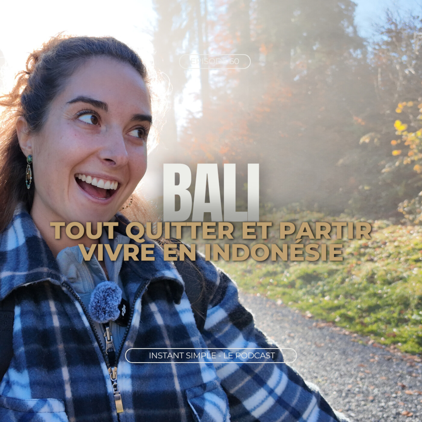 Bali – Tout quitter et partir s’installer en Indonésie