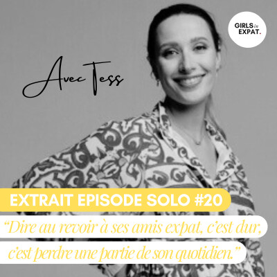 (EXTRAIT) - "DIRE AU REVOIR À SES AMIS EXPAT, C'EST DUR...C'EST PERDRE UNE PARTIE DE SON QUOTIDIEN" cover
